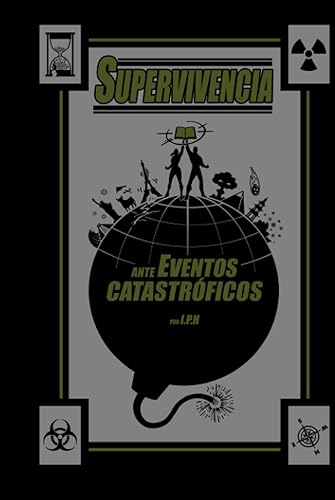 Supervivencia Ante Eventos Catastróficos