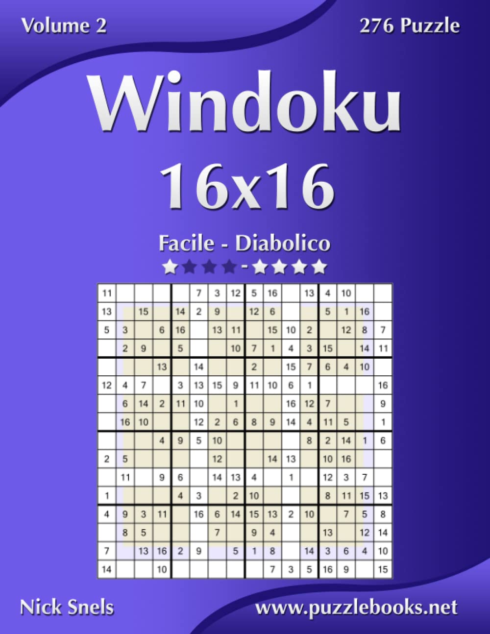 Windoku 16x16 - Da Facile a Diabolico - Volume 2 -