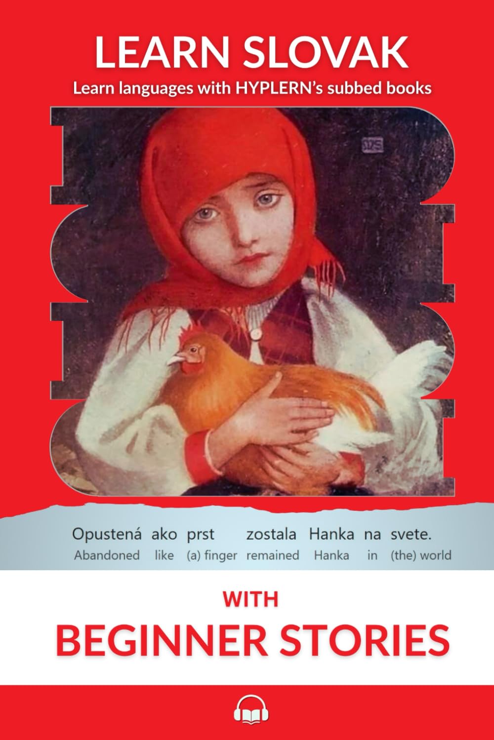 Learn Slovak with Beginner Stories: Interlinear Slovak to English