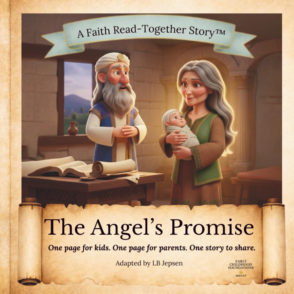 The Angel’s Promise: A Faith Read-Together Bible Story for Children Ages 5-7 (A Faith Read-Together Stories™ Series)