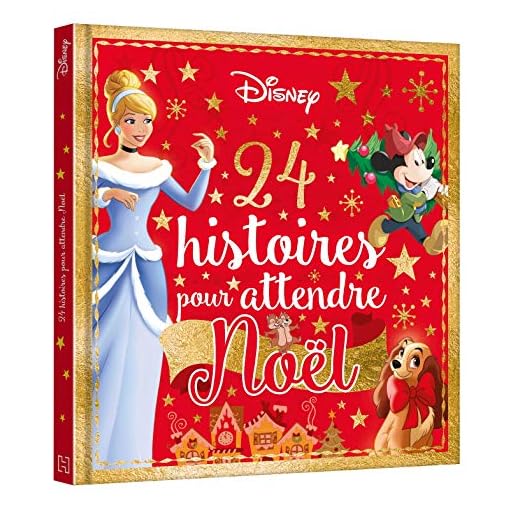 DISNEY - Hors-Série - 24 histoires pour attendre Noël