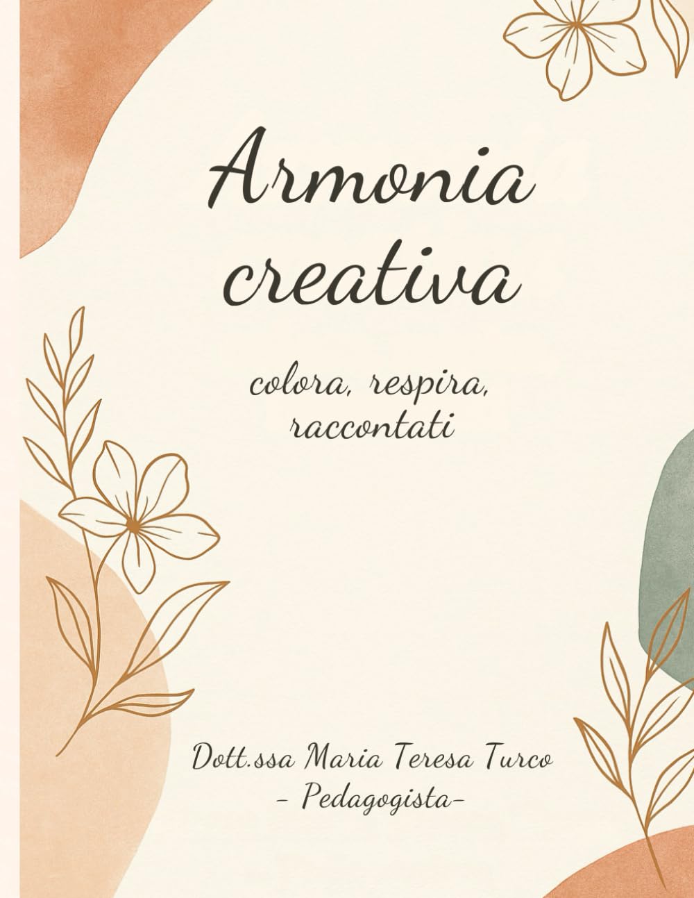 Armonia Creativa: colora, respira, raccontati
