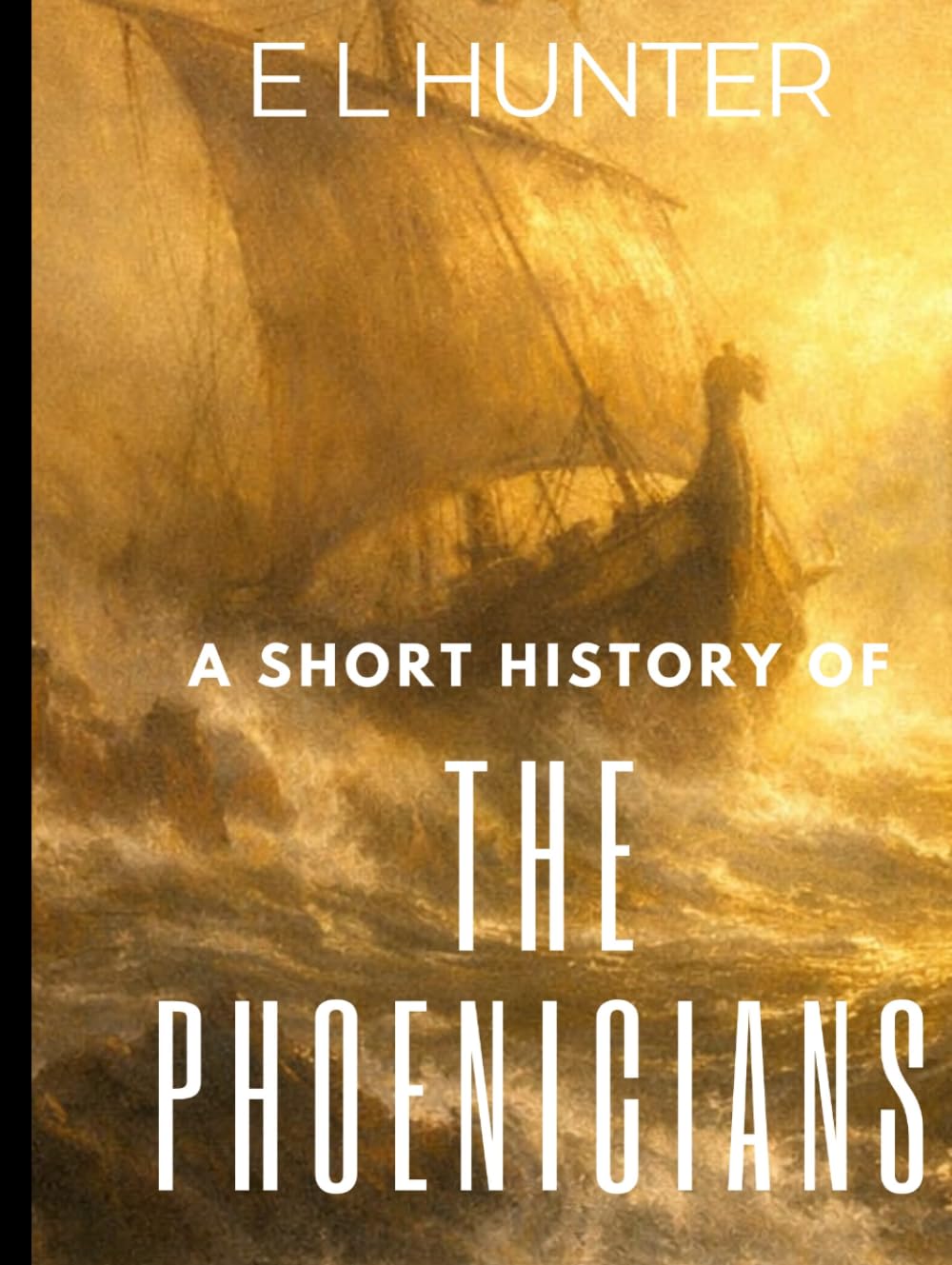A Short History of the Phoenicians