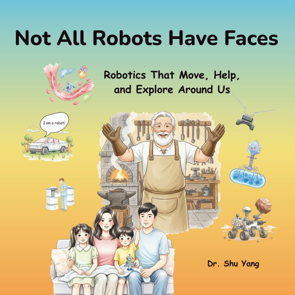 Not All Robots Have Faces: Robotics That Move, Help, and Explore Around Us