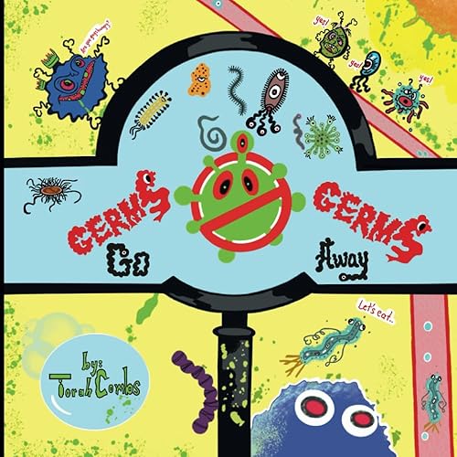 Germs Germs Go Away