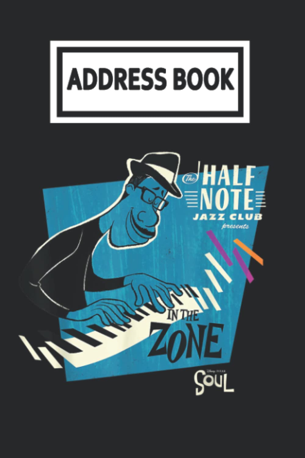 Address Book: Soụl Joẹ Gardner Jazz Club In the Zone Telephone & Contact Address Book with Alphabetical Tabs. Small Size 6x9 Organizer and Notes with A-Z Index for Women Men