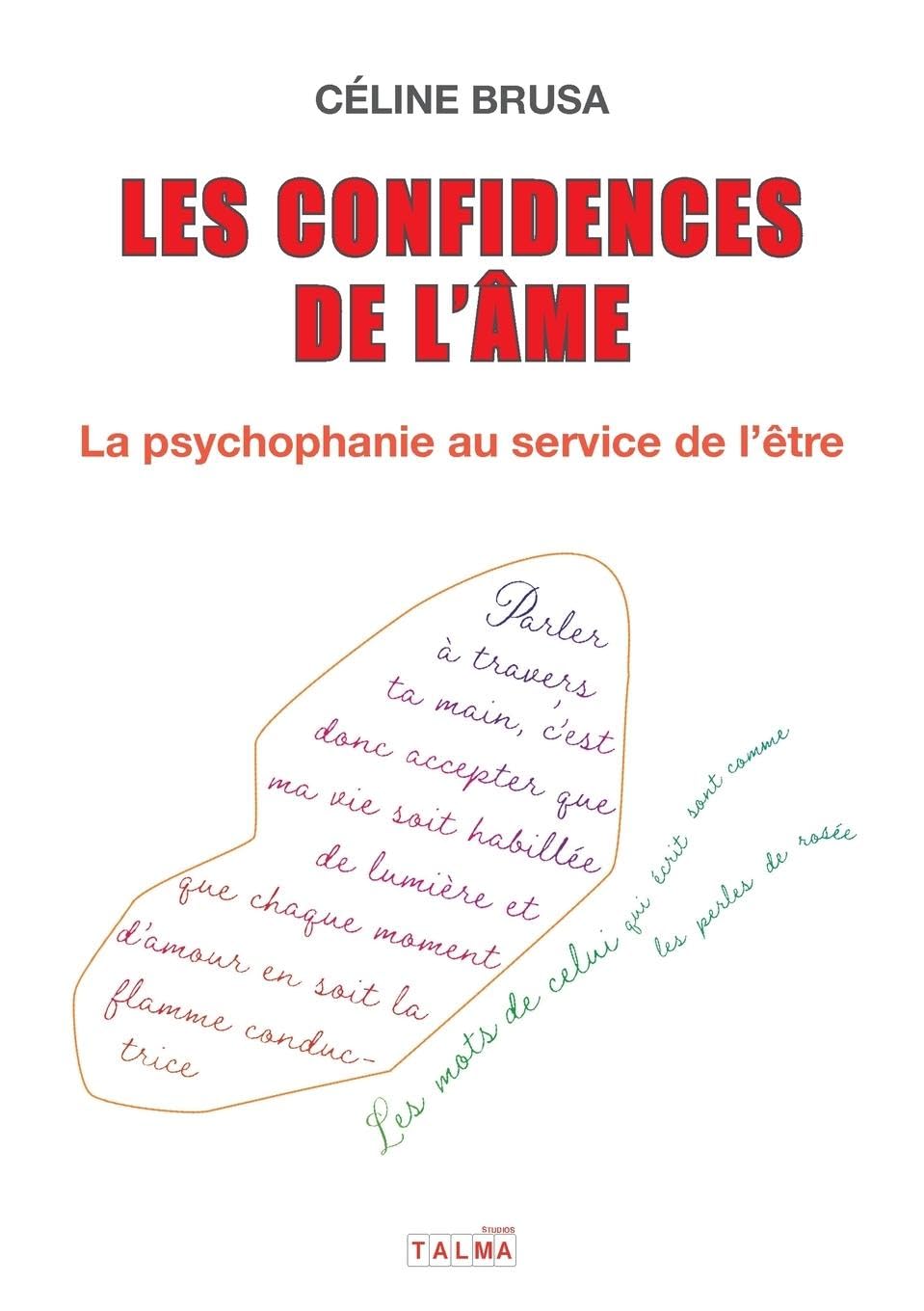 Buy Les Confidences de l'âme: La psychophanie au service de l'être — BookShops.in