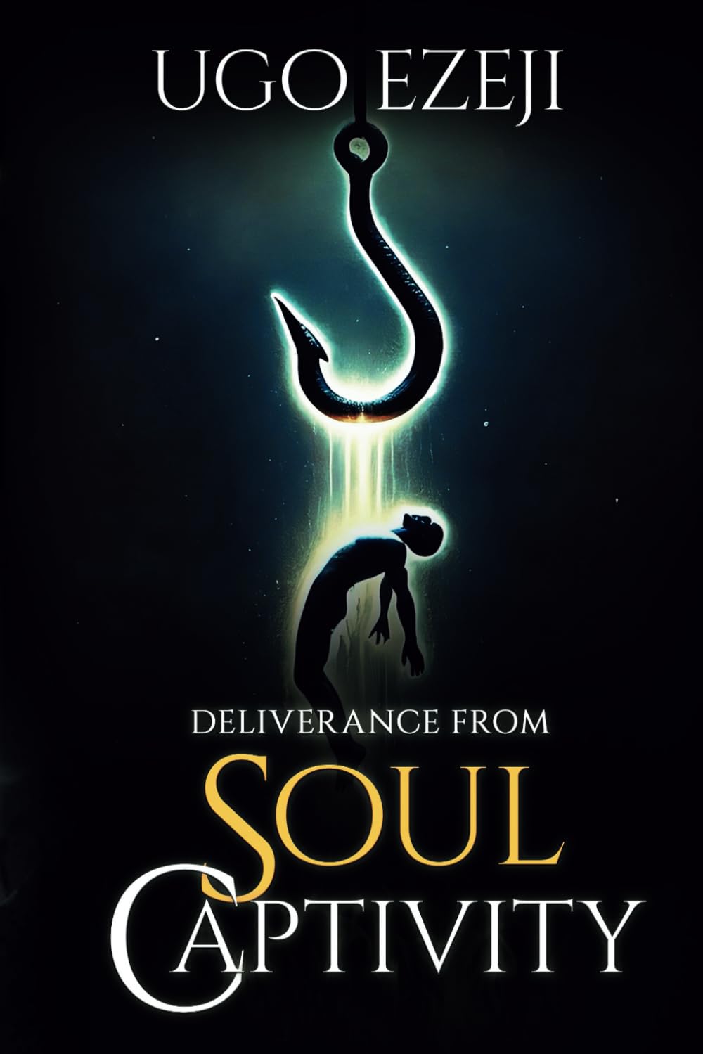 Deliverance From Soul Captivity
