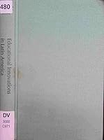 Educational Innovations in Latin America 0810805855 Book Cover