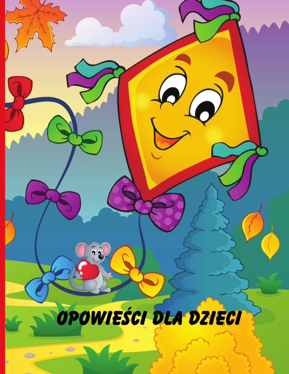 Opowieści dla dzieci: Książki ilustrowane dla dzieci, Bajki na dobranoc