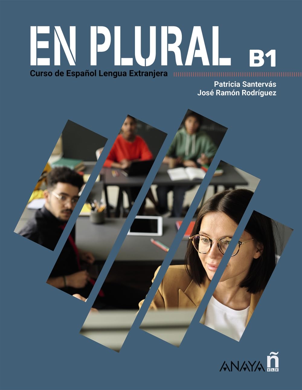En plural B1, manual de clase: Vol. 2