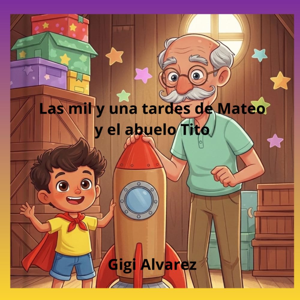 Las mil y una tardes de Mateo y el abuelo Tito (La Puerta de los Tesoros)