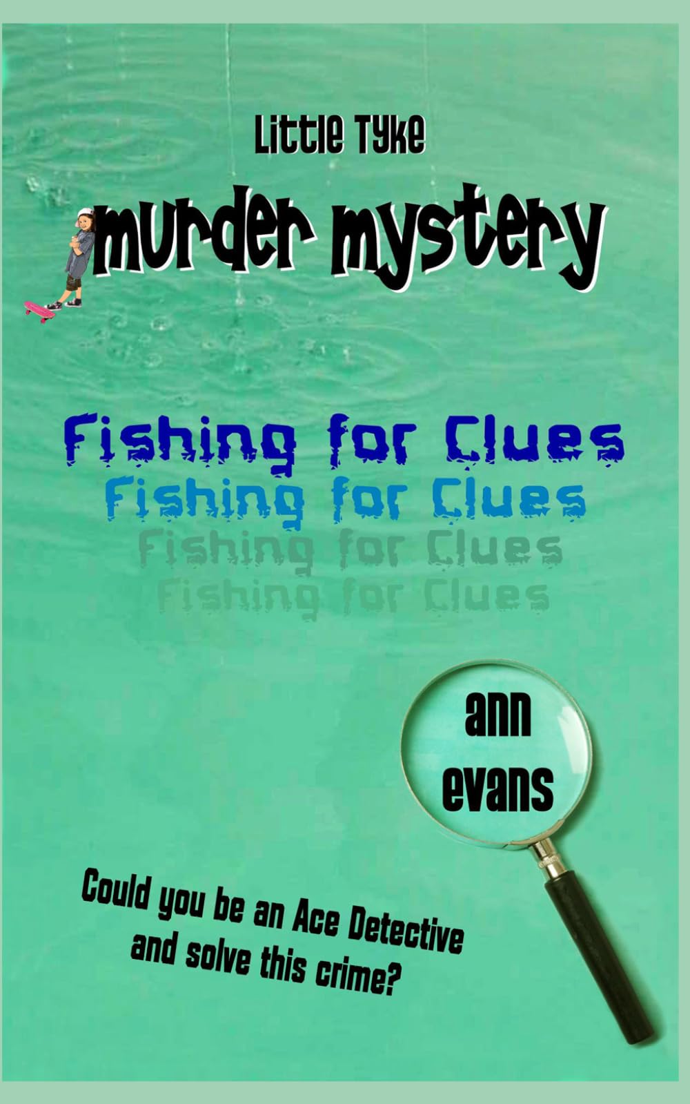 Fishing for Clues (Little Tyke Murder Mysteries)