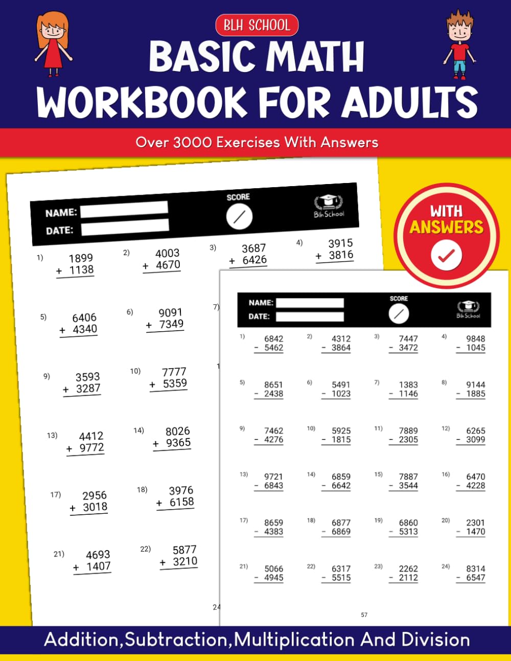 Basic Math Workbook for Adults: With Over 3000 Exercises (Addition,Subtraction,Multiplication And Division) With Answers