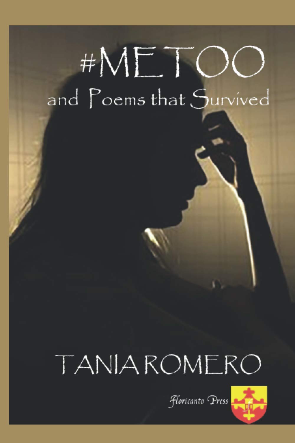 Amazon.co.jp MeToo and Poems That Survived Romero, Tania 洋書