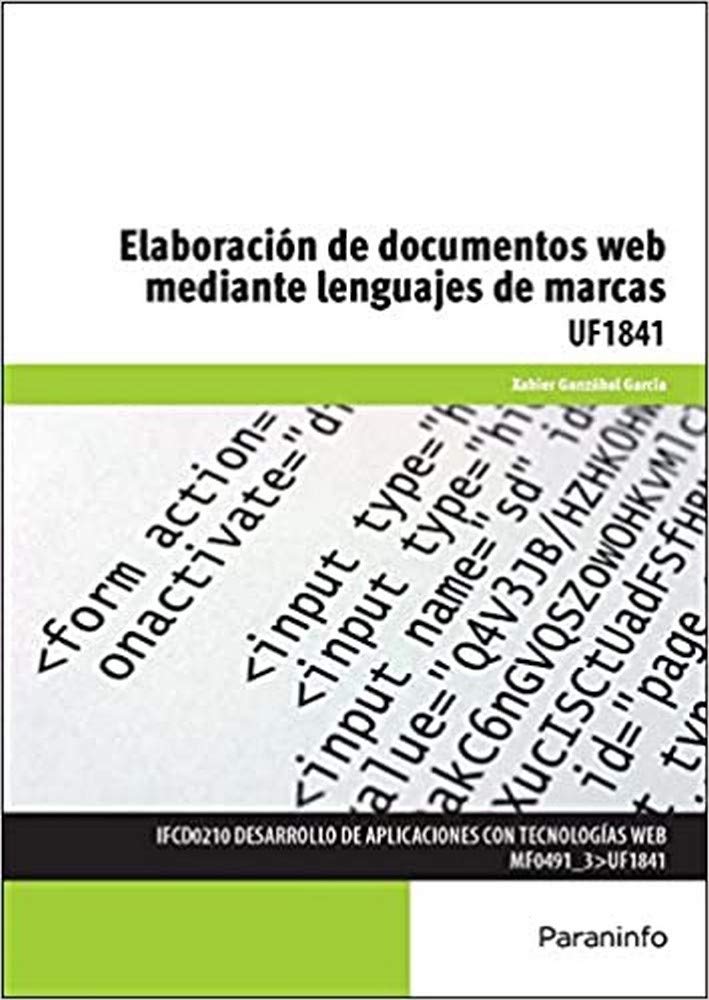 Elaboración de documentos web mediante lenguajes de marca (Informática y Comunicaciones)