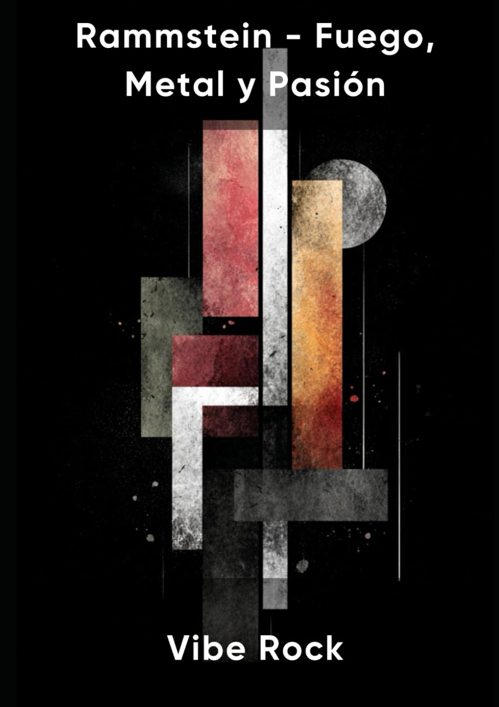 Rammstein - Fuego, Metal y Pasión