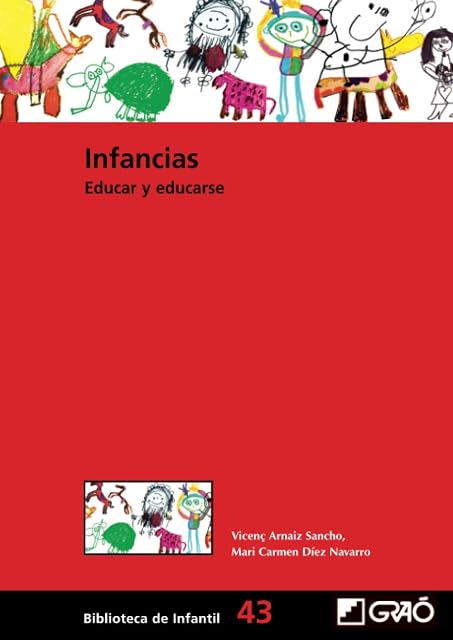 Portada de Infancias: Educar y Educarse