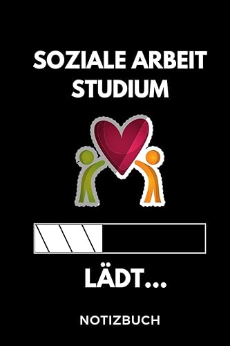 SOZIALE ARBEIT STUDIUM LÄDT... NOTIZBUCH: A5 Geschenkbuch LINIERT zum Studium | Notizbuch für duale Studenten | witziger Spruch zum Abitur | Studienbeginn | Erstes Semester | Pruefung | Geburtstag