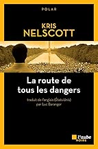 Download La route de tous les dangers PDF