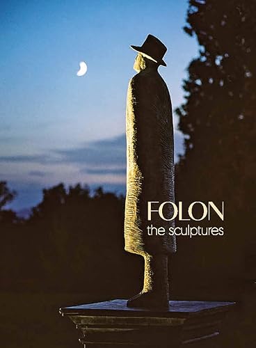 Folon: The Sculptures