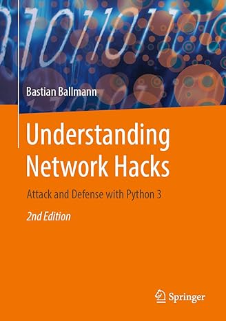 Understanding Network Hacks: Attack and Defense with Python 3,2nd Edition-finelybook