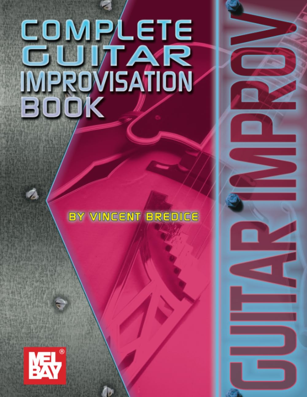 Complete Guitar Improvisation Book