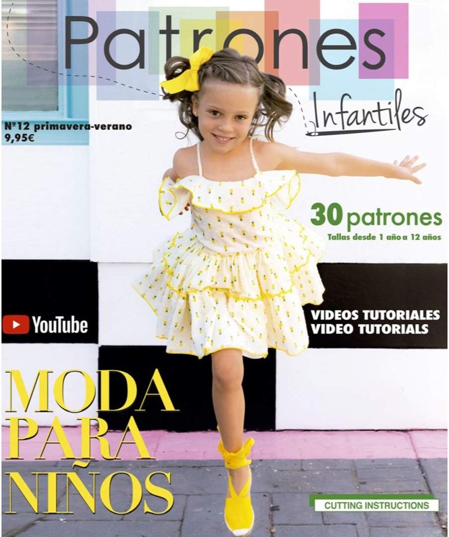 Patterns for Children's Clothing. Fashion (Spring- Summer) 30 Patterns for Boys and Girls.Sizes 1 to 12 Years Old.