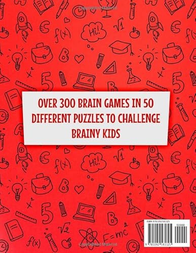 Difficult Puzzle Book for Smart Kids: Over 300 Brain Games for Kids Aged 11 - 14 (Thinking Books for Kids)