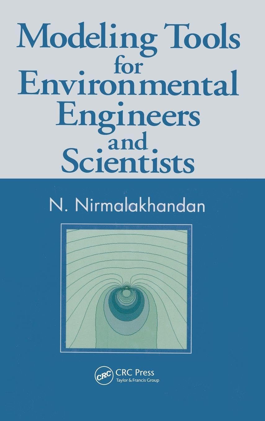 Modeling Tools for Environmental Engineers and Scientists