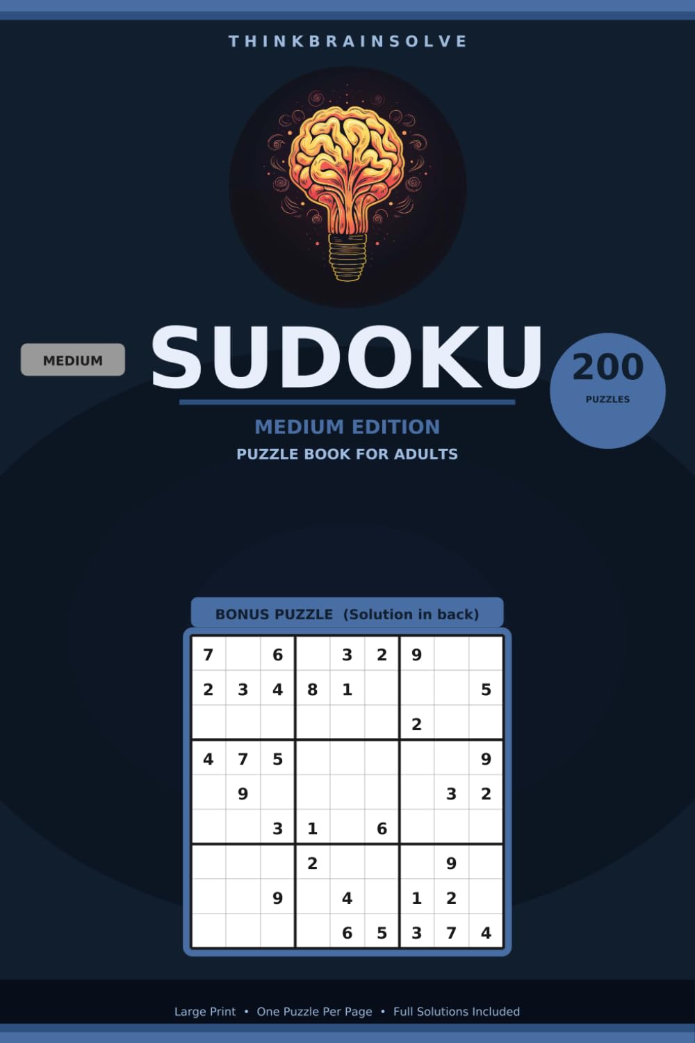 Sudoku Medium Puzzle Book for Adults: 200 Large Print Medium Sudoku Puzzles with Full Solutions