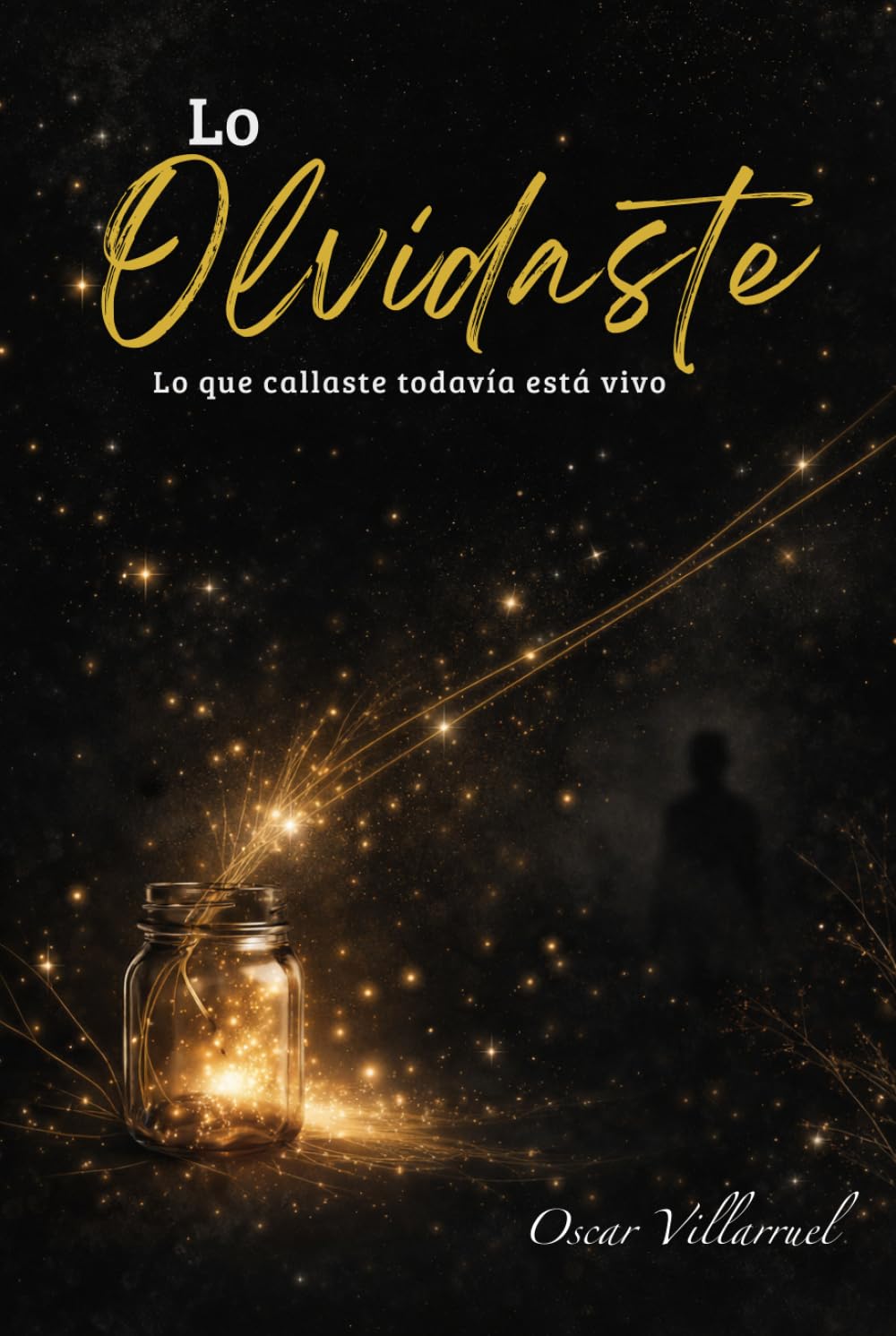 Lo Olvidaste: Lo que callaste todavía está vivo: Un libro de reflexión y sanación emocional para reconectar contigo mismo.