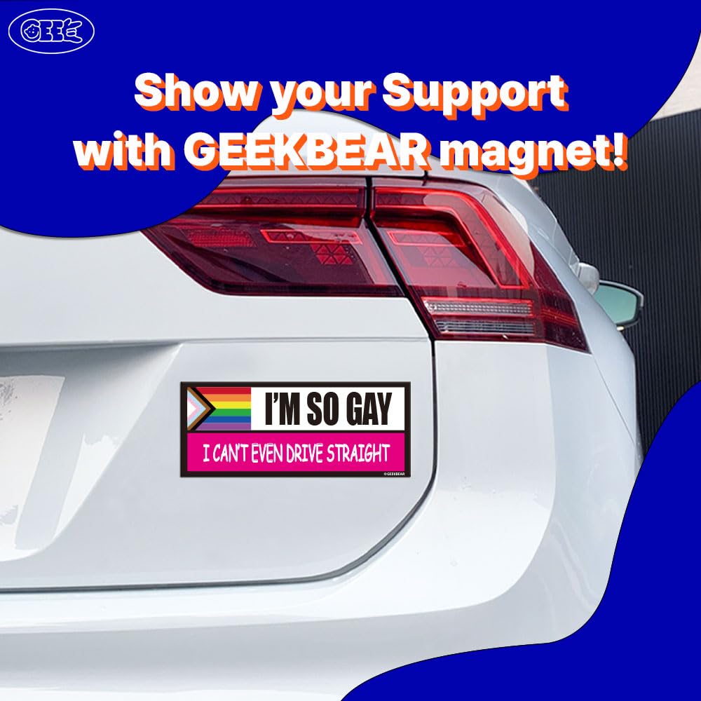 GEEKBEAR Ich Bin so schwul, DASS ich Nicht mal geradeaus Fahren kann Auto Magnet – Reflektierend, Wetterbeständig, Auffällig – 22cm x 9cm (Pride Flag)