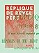 Réplique de Revel père - À un écrit ayant pour titre : Réponses de MM. Bejot et Béchenec, au pamphlet de M. Revel père (French Edition)
