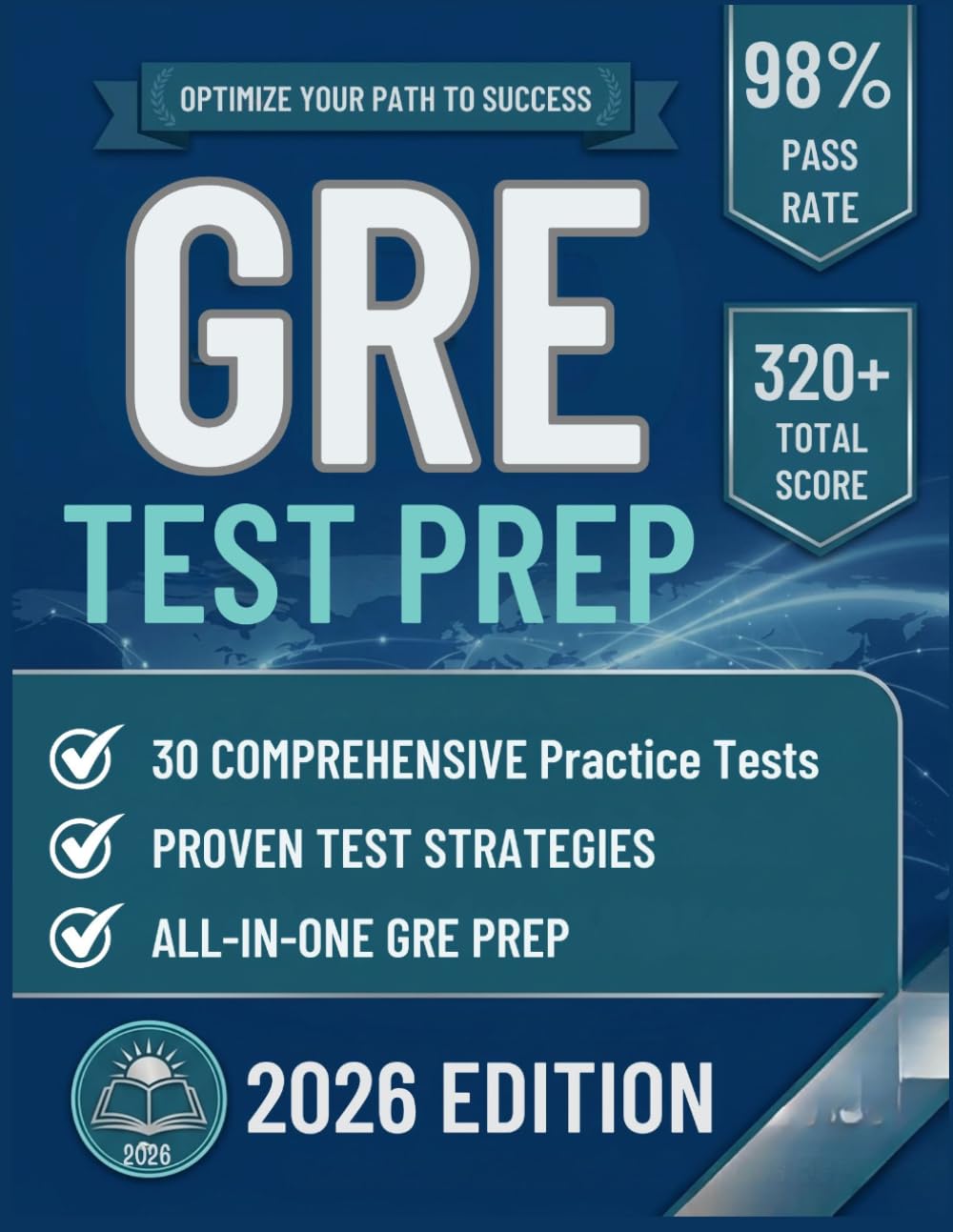 GRE TEST PREP: The Complete Study Guide for Quant, Verbal, Analytical Writing with 30 Practice Tests