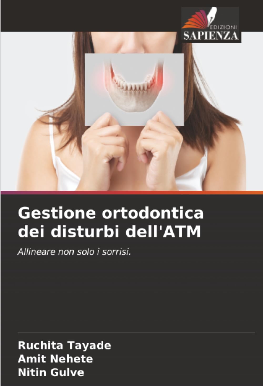 Gestione ortodontica dei disturbi dell'ATM: Allineare non solo i sorrisi.