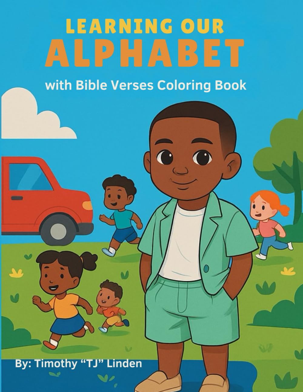 Learning Our Alphabet With Bibles Verses Coloring Book
