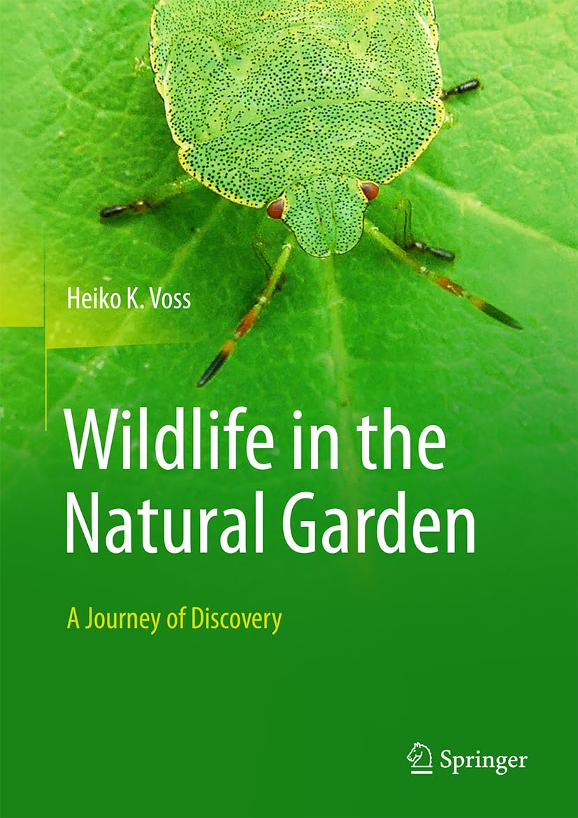 Wildlife in the Natural Garden: A Journey of Discovery