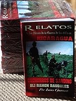 Relatos De Los Heroes De La Guerra De Los 80's En Nicaragua 9996485625 Book Cover