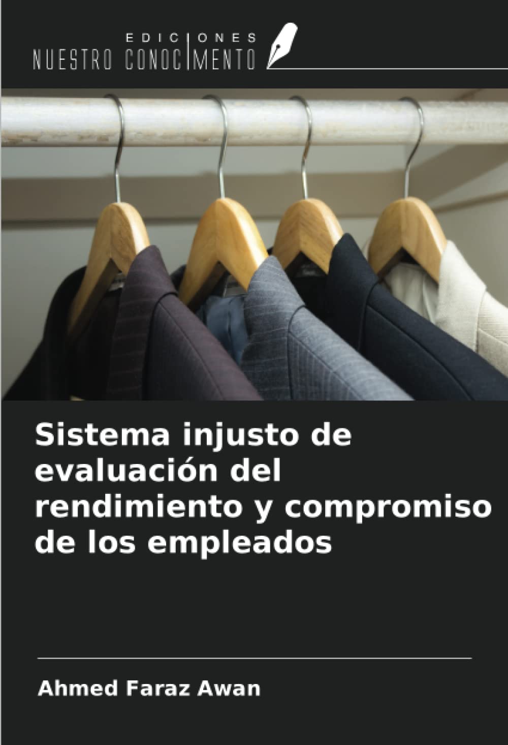 Sistema injusto de evaluación del rendimiento y compromiso de los empleados