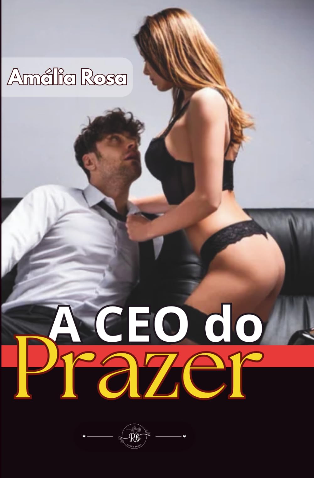 A CEO do Prazer: O Prazer Feminino Ensinado Num Trio Quente FMF: 4 (Contos Eróticos)