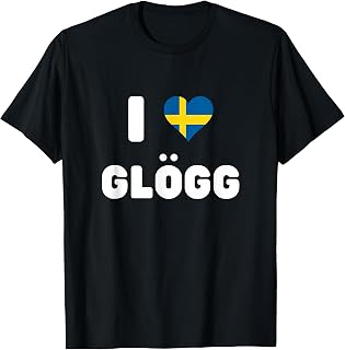 I Love Glogg Sweden Mulled Wine T-Shirt