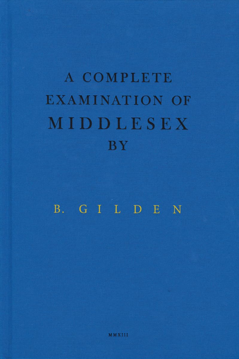 A Complete Examination Of Middlesex