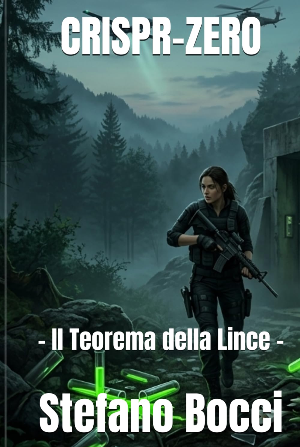 CRISPR-ZERO: - Il Teorema della Lince - (Task Force Voss: I Techno-Thriller)