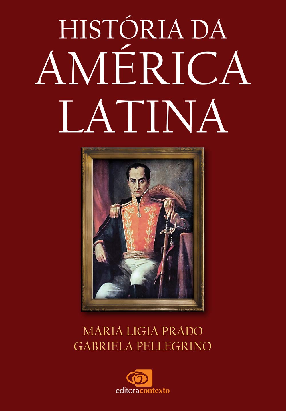 História da América Latina (Em Portuguese do Brasil)