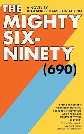 The Mighty Six-Ninety (690)