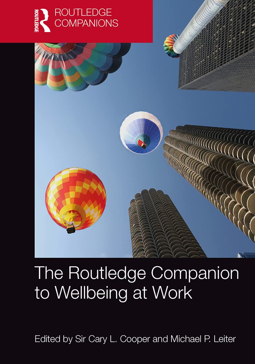 Routledge Companion to Wellbeing at Work
