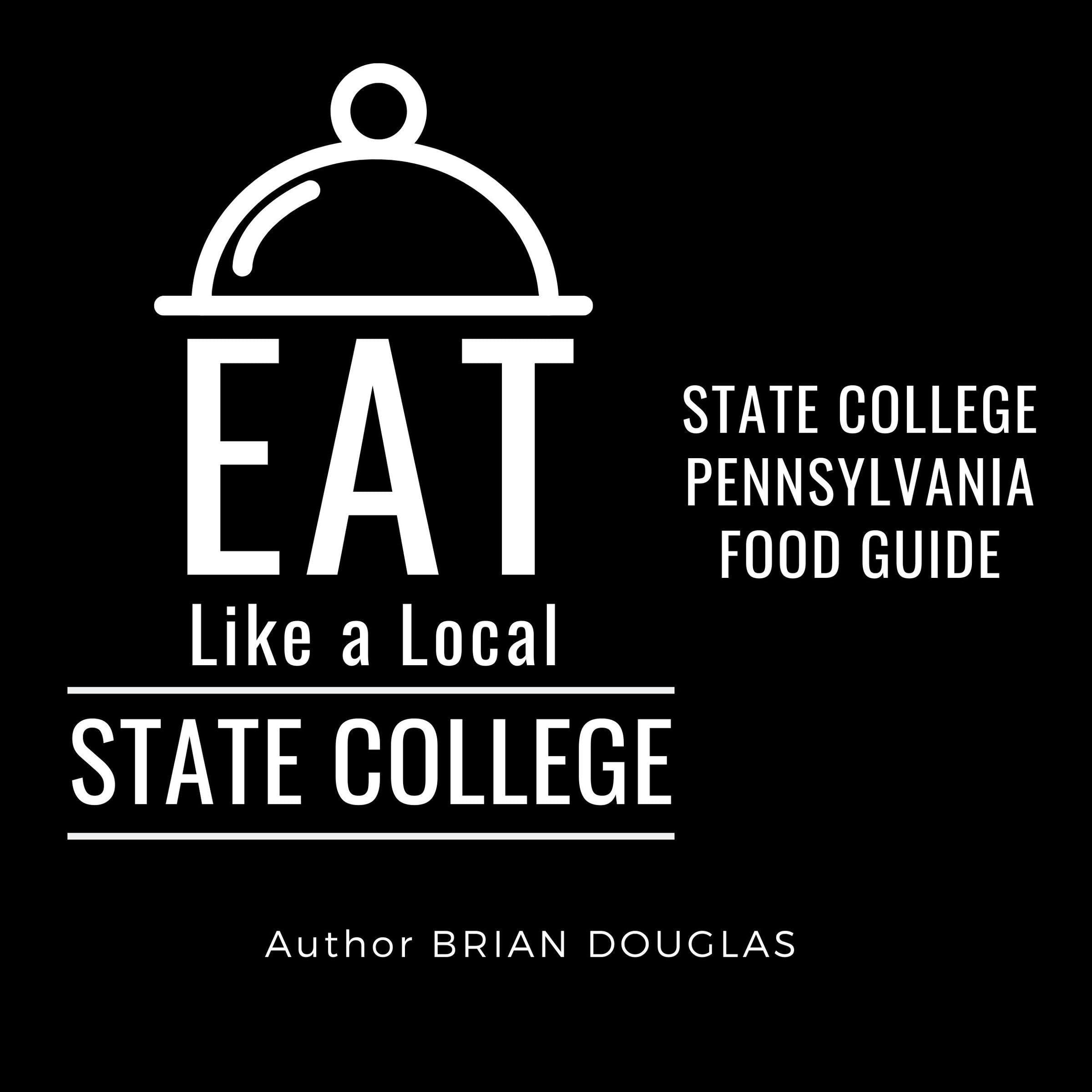 Eat Like a Local: State College