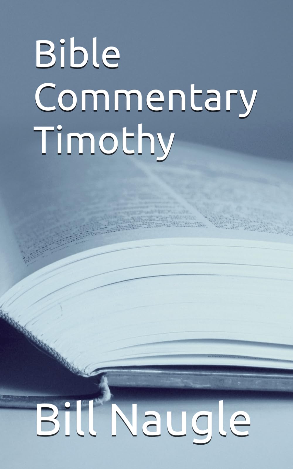 Bible Commentary Timothy