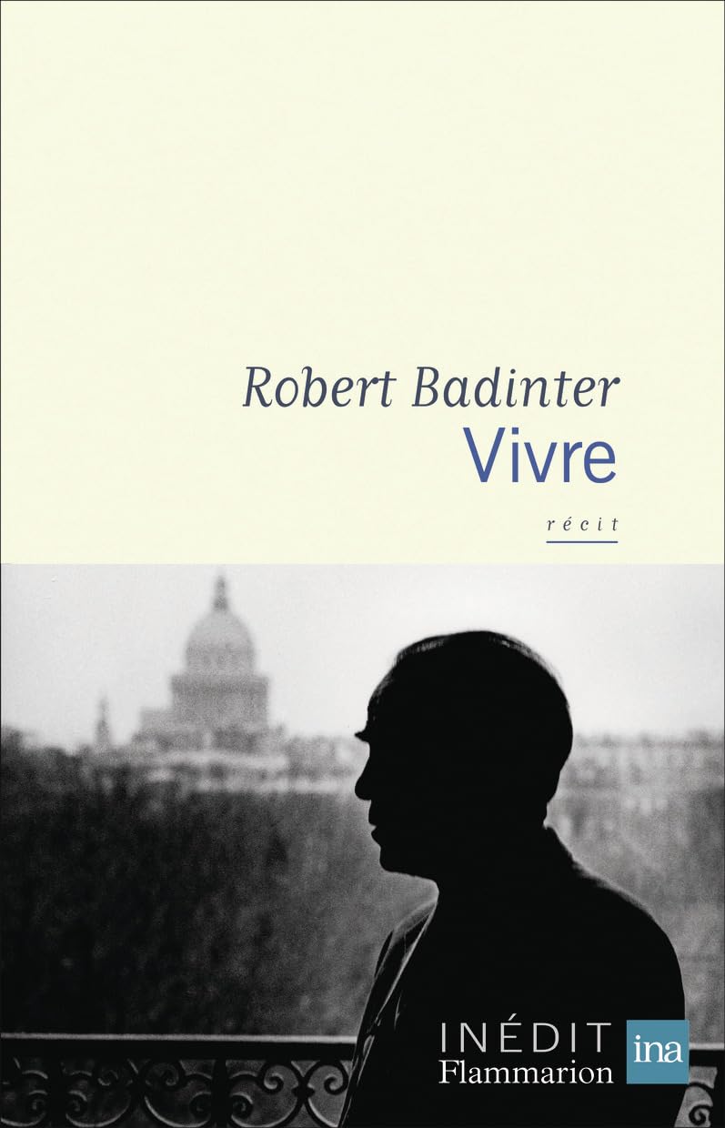 Robert Badinter - Vivre (2025)